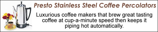Presto Coffee Percolators Stainless Steel